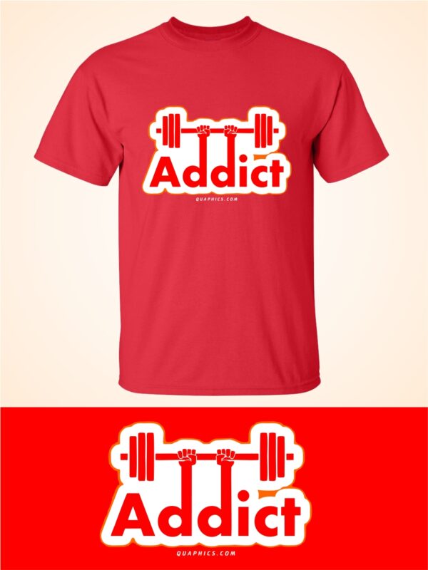 Addict Fitness Gym T-shirt - Unisex Graphic Printed Tees